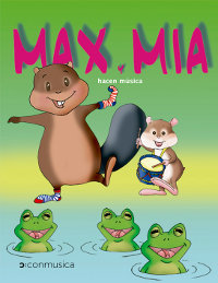 Max y Mia de 0 a 4 años